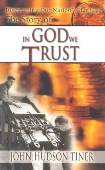 Story of in God We Trust - stevensbooks