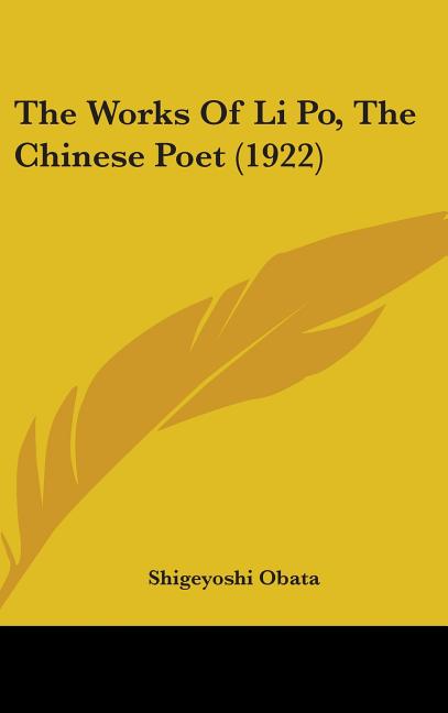 Works Of Li Po, The Chinese Poet (1922) - Ingram