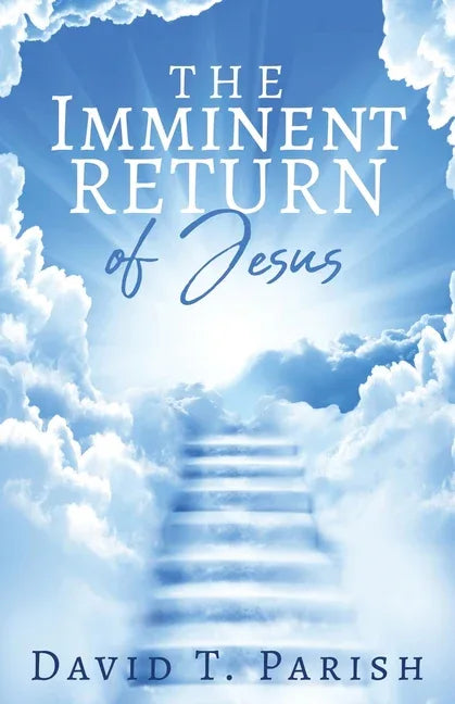 Imminent Return of Jesus - stevensbooks