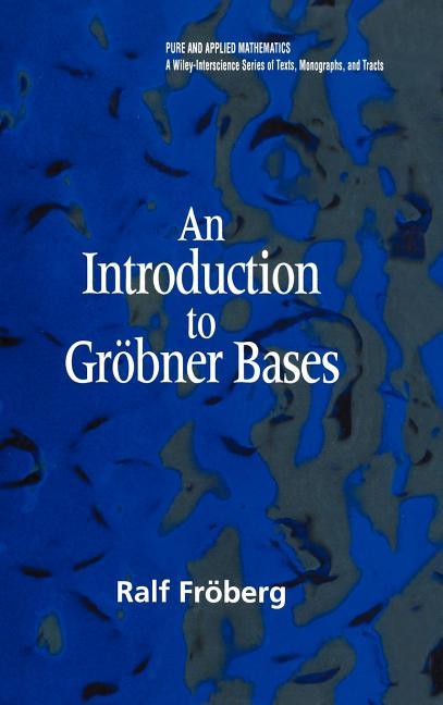 Introduction to Gröbner Bases - stevensbooks