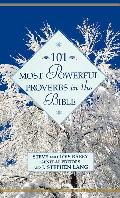 101 Most Powerful Proverbs in the Bible - stevensbooks
