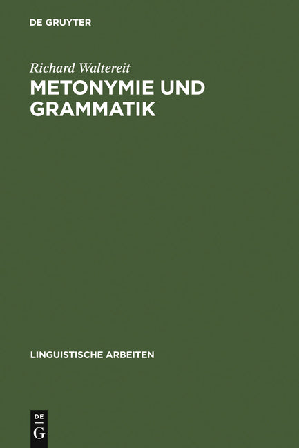 Metonymie und Grammatik (Reprint 2011) - Ingram