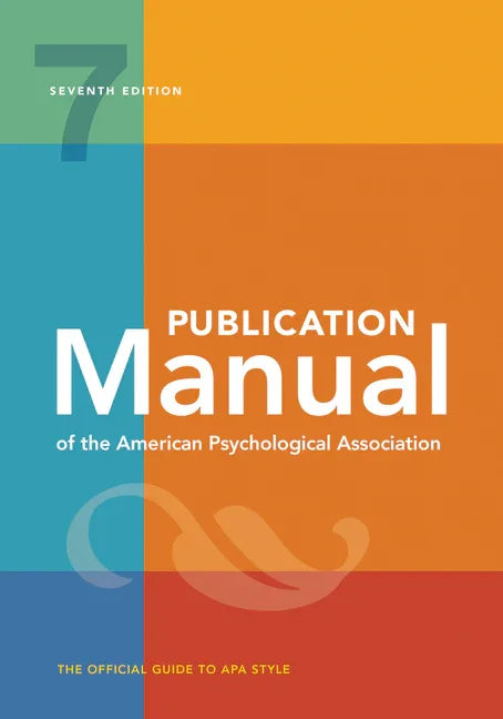 Publication Manual (Official) 7th Edition of the American Psychological Association - stevensbooks