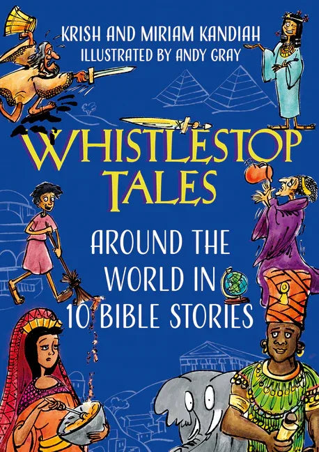 Whistlestop Tales: Around the World in 10 Bible Stories - stevensbooks