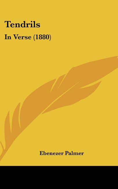 Tendrils: In Verse (1880) - Ingram