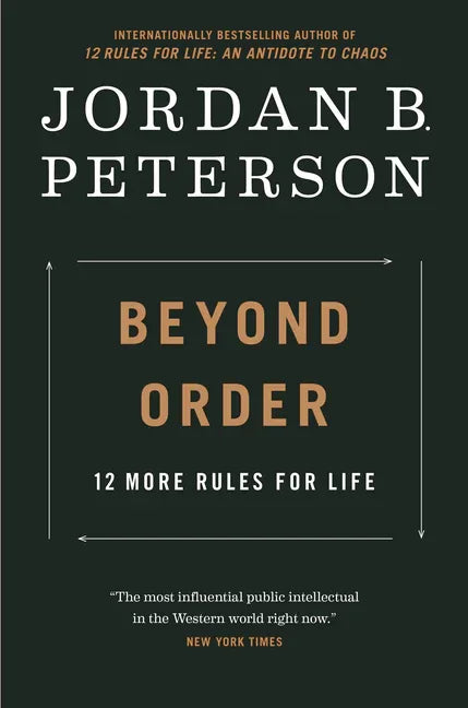 Beyond Order: 12 More Rules for Life - stevensbooks