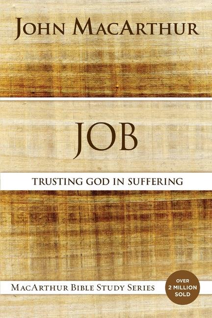 Job: Trusting God in Suffering - stevensbooks