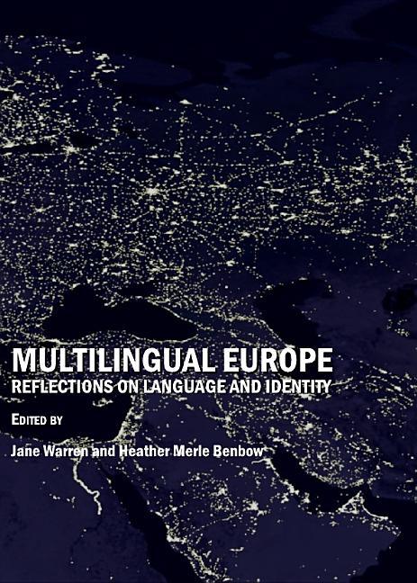 Multilingual Europe: Reflections on Language and Identity - stevensbooks