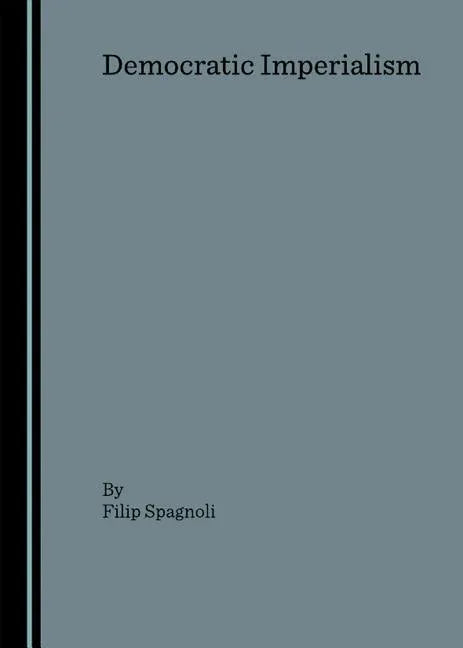 Democratic Imperialism - stevensbooks