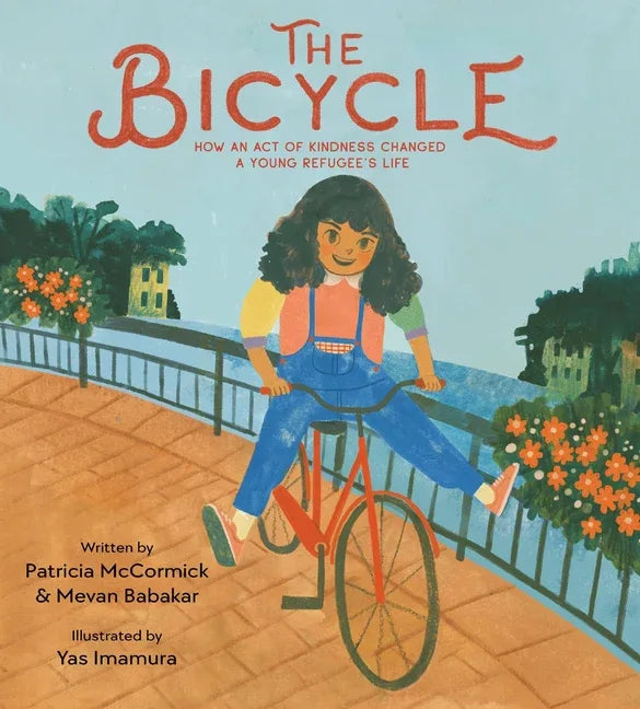 Bicycle: How an Act of Kindness Changed a Young Refugee's Life - stevensbooks
