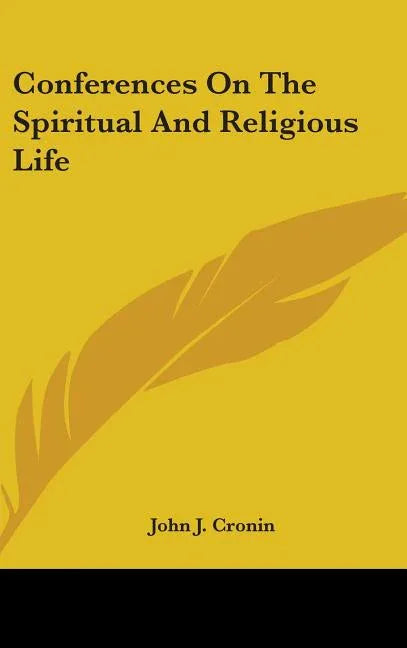 Conferences on the Spiritual and Religious Life - stevensbooks