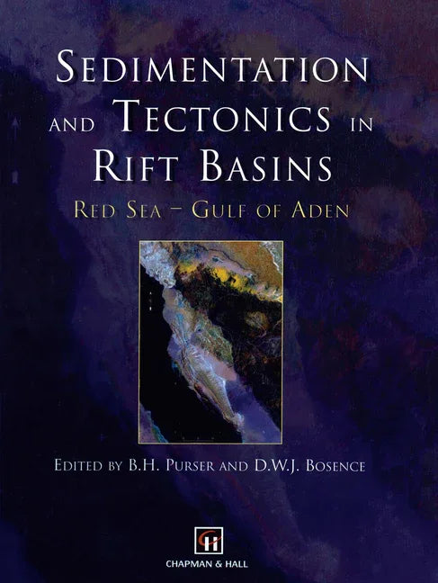 Sedimentation and Tectonics in Rift Basins Red Sea: - Gulf of Aden (1998) - stevensbooks