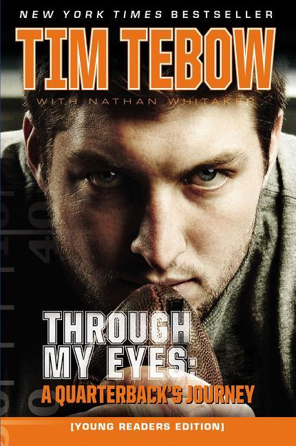 Through My Eyes: A Quarterback's Journey, Young Reader's Edition - stevensbooks