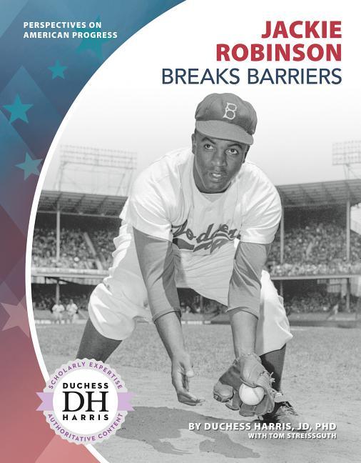 Jackie Robinson Breaks Barriers - stevensbooks