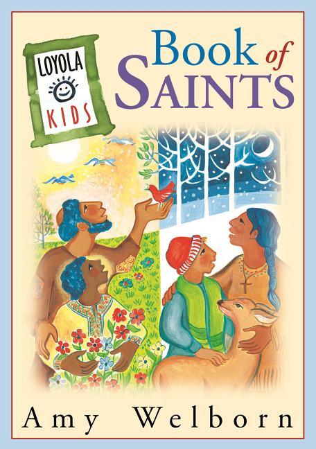 Loyola Kids Book of Saints - stevensbooks