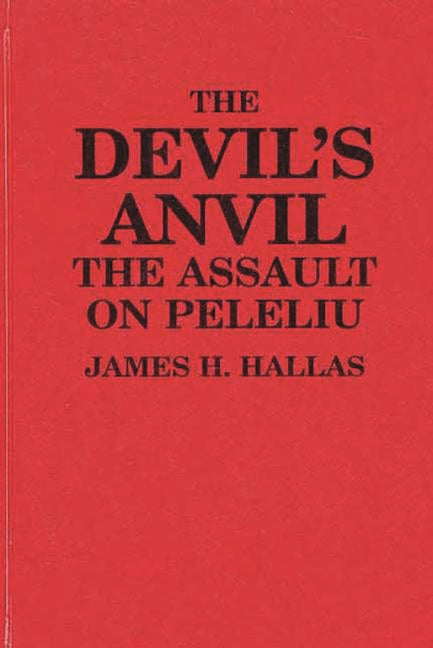 Devil's Anvil: The Assault on Peleliu - Ingram