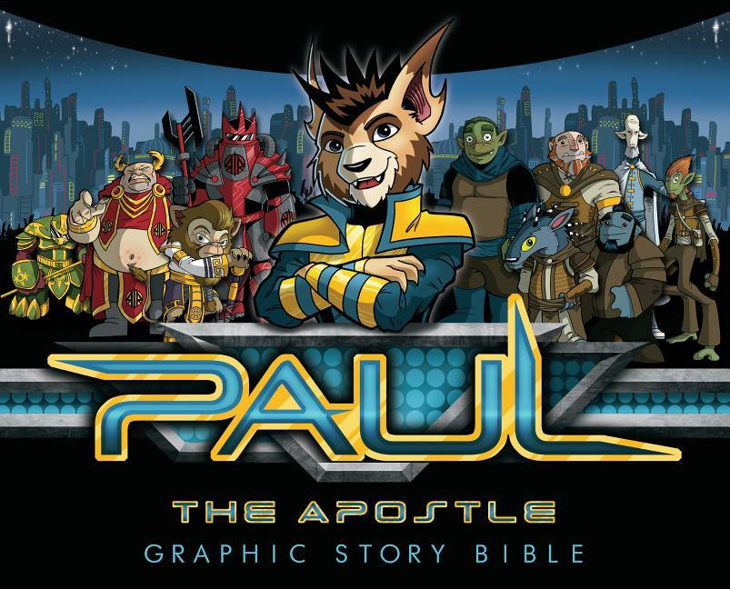 Paul the Apostle: Graphic Story Bible - stevensbooks
