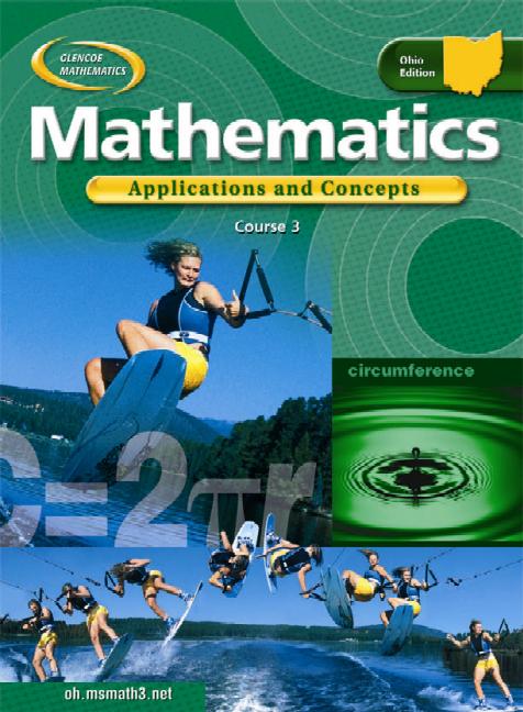 Ohio Mathematics, Course 3: Applications and Concepts - Ingram