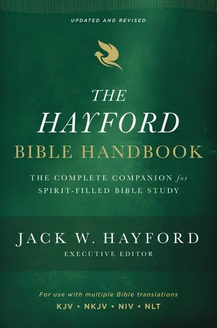 Hayford Bible Handbook: The Complete Companion for Spirit-Filled Bible Study - stevensbooks
