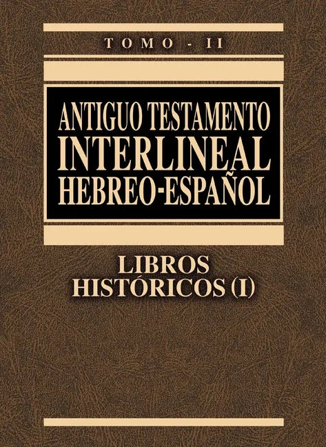 Antiguo Testamento Interlineal Hebreo-Espanol Volume 2-PR-FL/OS - stevensbooks