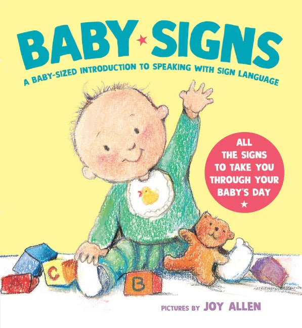 Baby Signs: A Baby-Sized Introduction to Speaking with Sign Language - stevensbooks