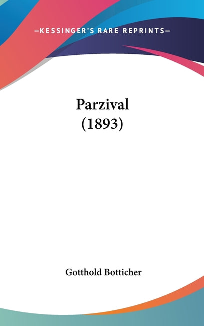 Parzival (1893) - Ingram