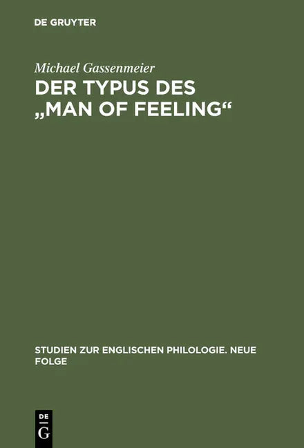 Typus des "man of feeling" (Reprint 2017) - stevensbooks
