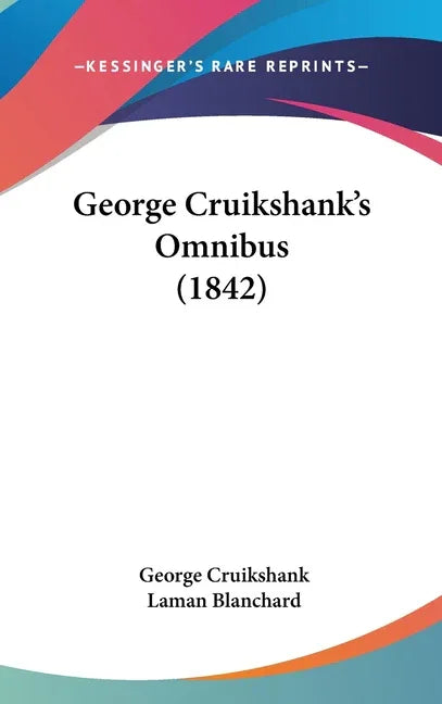 George Cruikshank's Omnibus (1842) - stevensbooks