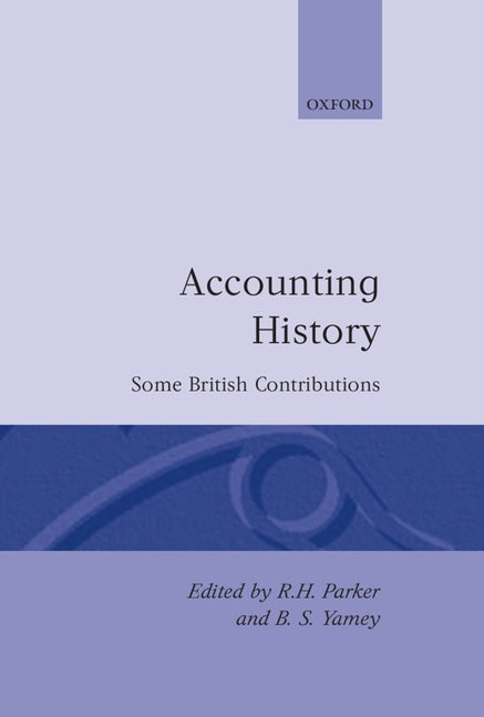 Accounting History: Some British Contributions - Ingram