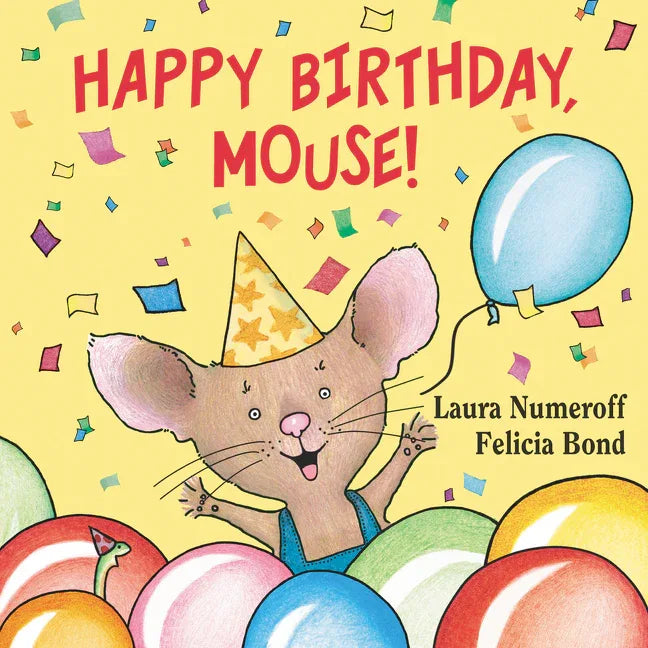 Happy Birthday, Mouse! - stevensbooks