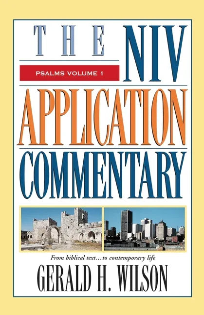 Psalms: Volume 1: From Biblical Text...to Contemporary Life - stevensbooks