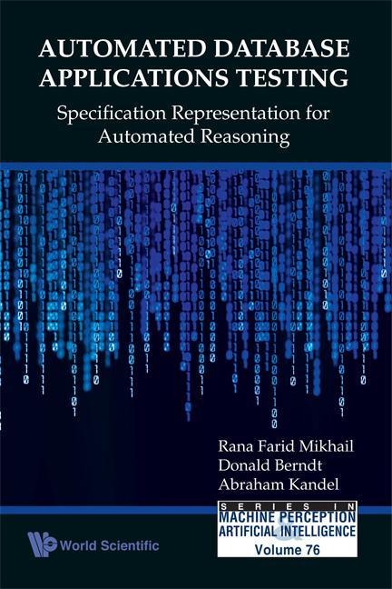 Automated Database Applications Testing: Specification Representation for Automated Reasoning - stevensbooks