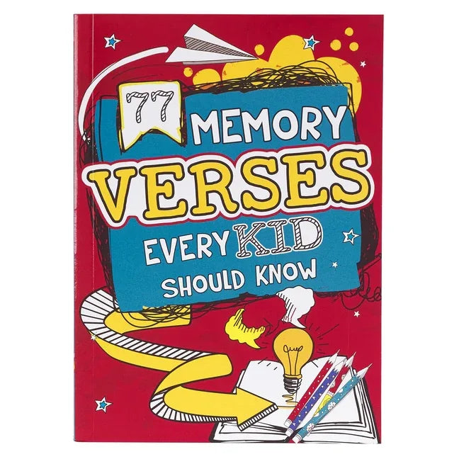 77 Memory Verses Every Kid Should Know - stevensbooks