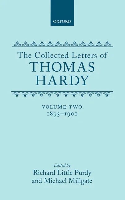 Collected Letters of Thomas Hardy: Volume 2: 1893-1901 - stevensbooks