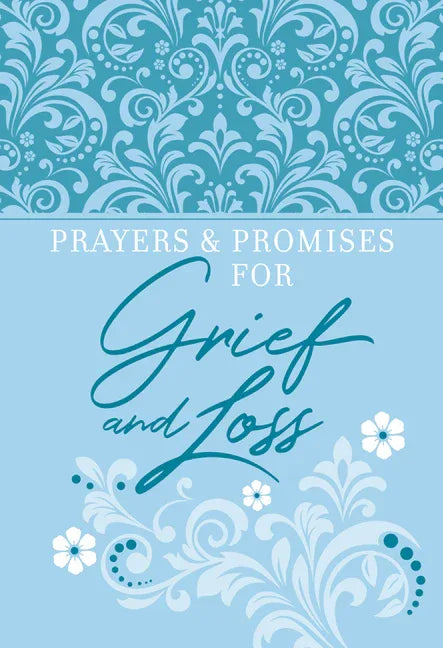 Prayers & Promises for Grief and Loss - stevensbooks