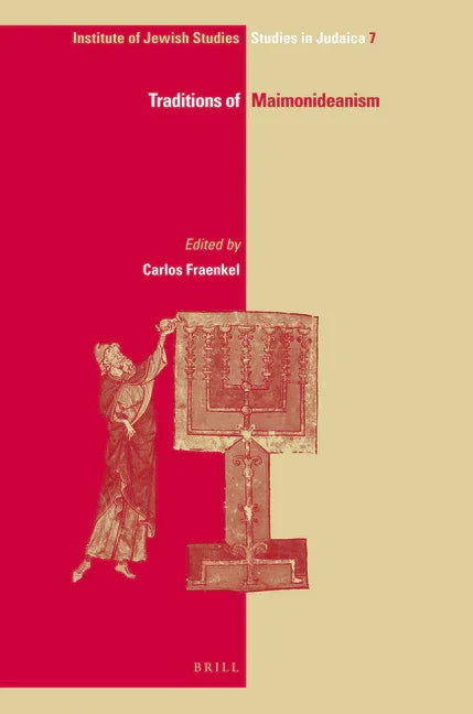 Traditions of Maimonideanism - stevensbooks