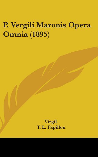 P. Vergili Maronis Opera Omnia (1895) - Ingram