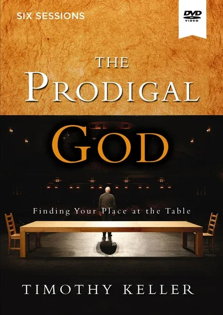 Prodigal God: Finding Your Place at the Table - stevensbooks