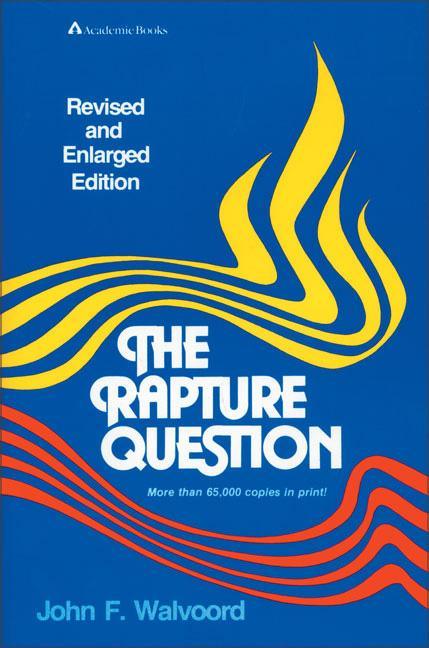 Rapture Question (Revised) - stevensbooks