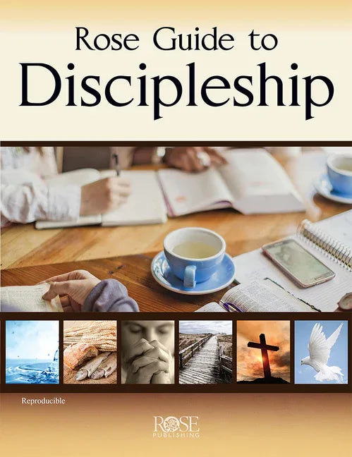 Rose Guide to Discipleship - stevensbooks