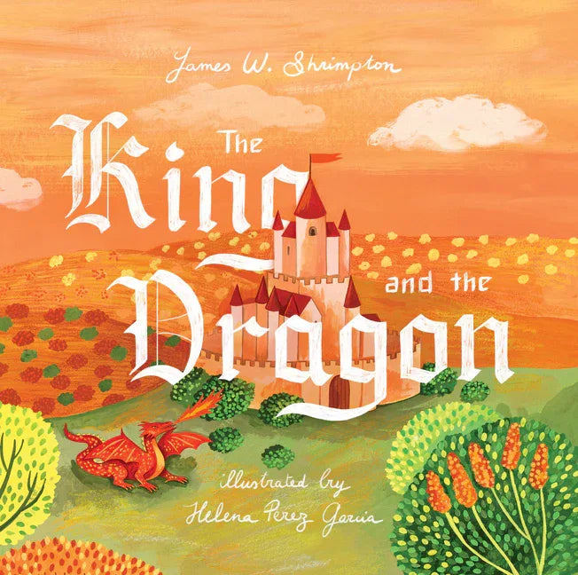 King and the Dragon - stevensbooks