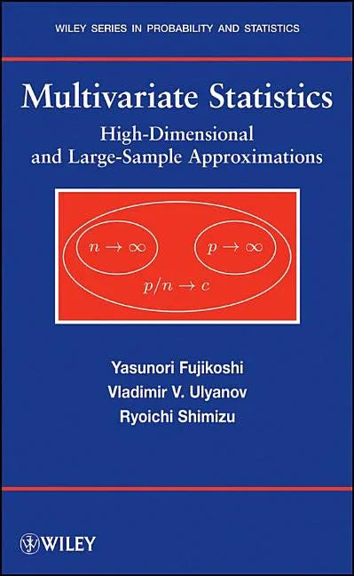 Multivariate Statistics: High-Dimensional and Large-Sample Approximations - stevensbooks
