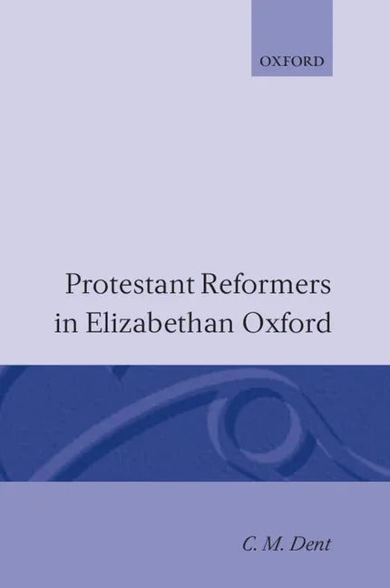 Protestant Reformers in Elizabethan England - stevensbooks