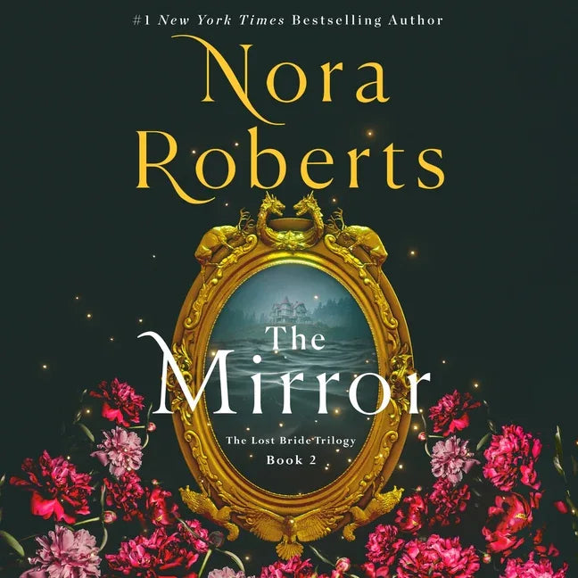 Mirror: The Lost Bride Trilogy, Book 2 - stevensbooks