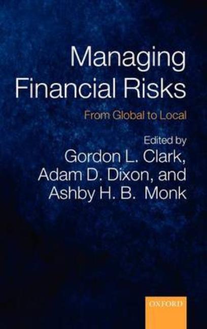 Managing Financial Risks: From Global to Local - stevensbooks