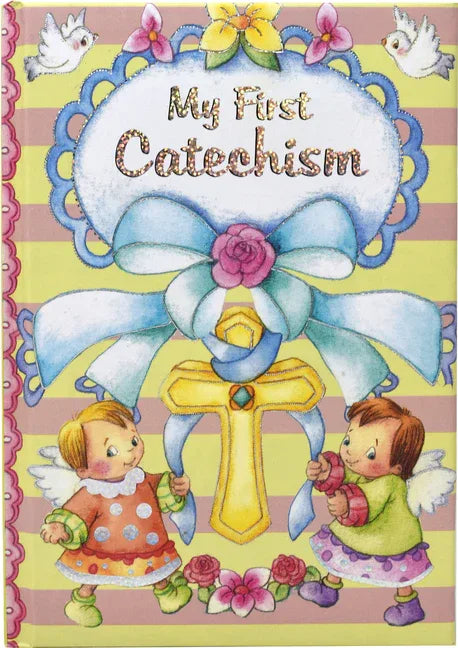 My First Catechism - stevensbooks