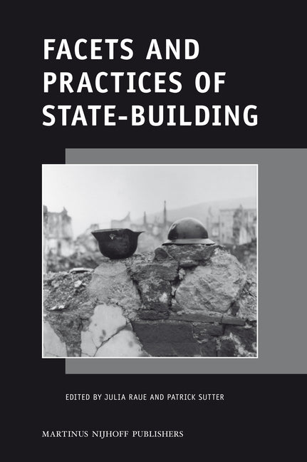 Facets and Practices of State-Building - Ingram