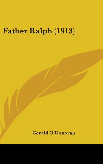 Father Ralph (1913) - stevensbooks