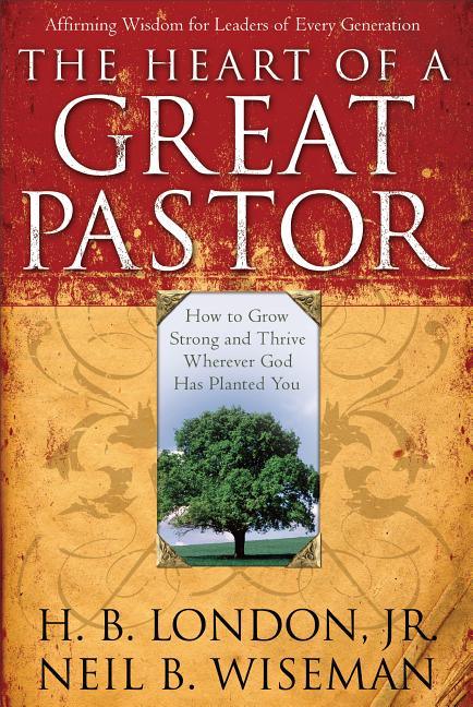 Heart of a Great Pastor - stevensbooks