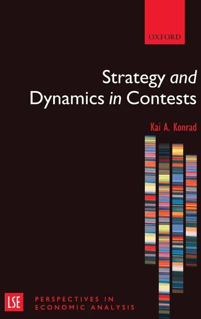 Strategy and Dynamics in Contests - stevensbooks
